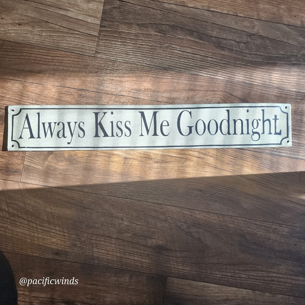 25" x 4" METAL SIGN ☆